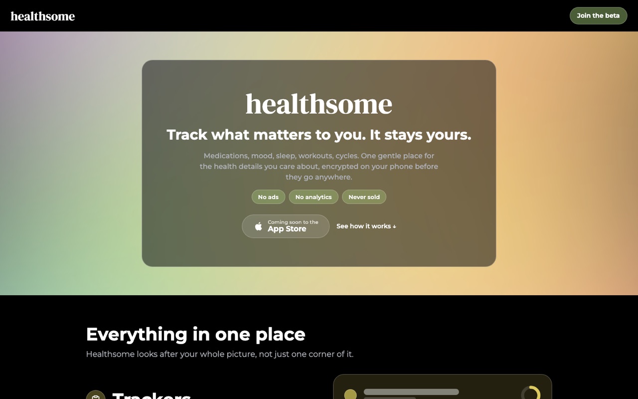 The healthsome.io homepage: a glass card over a soft purple, green, and orange gradient, reading 'Track what matters to you. It stays yours.'